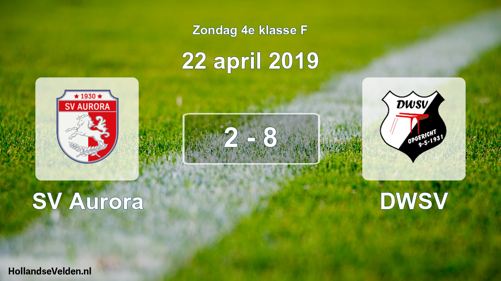 Total number of matches played: SV Aurora - DWSV 2 - 8 (22 April 2019)