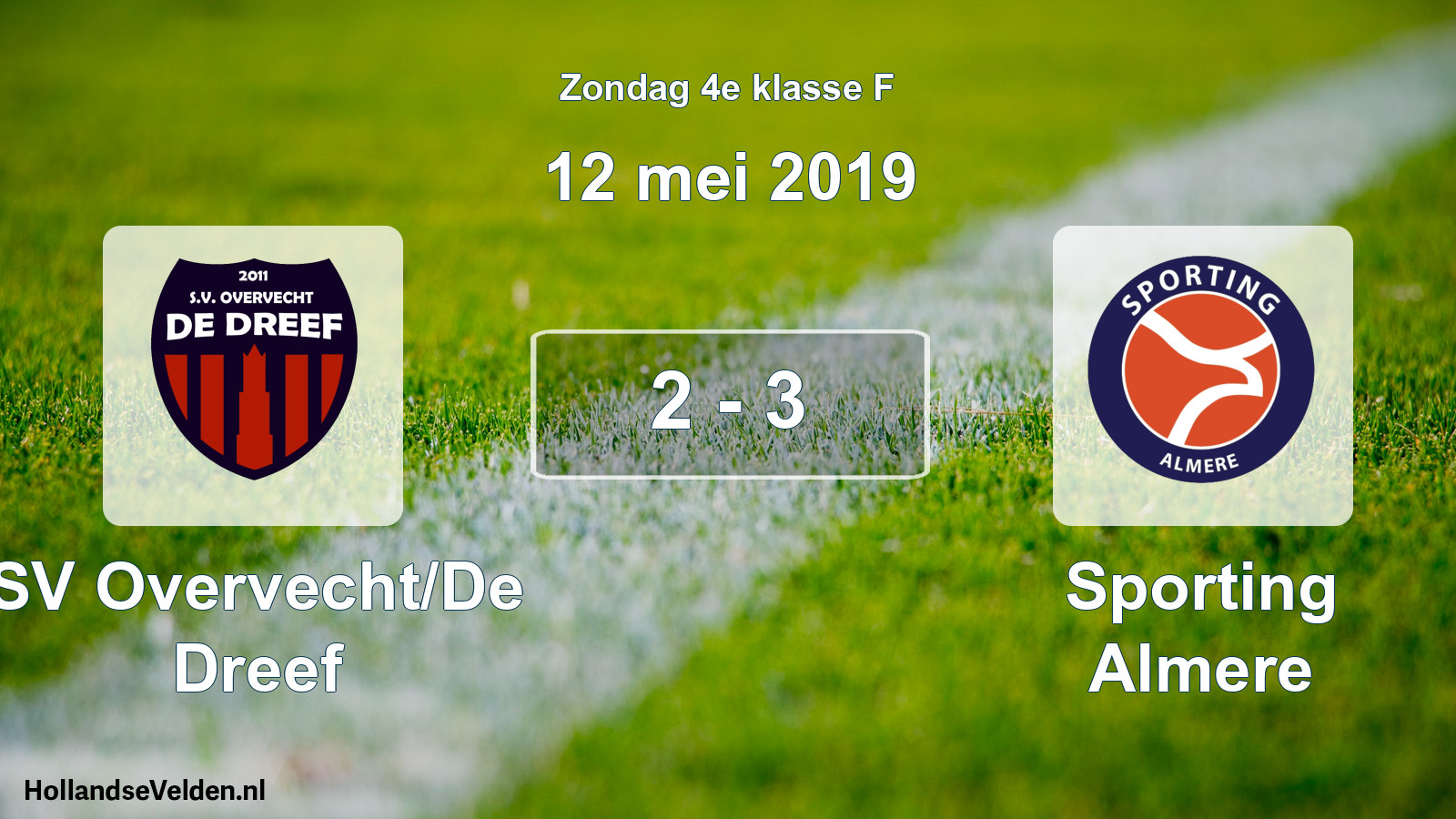 Total number of matches played: SV Overvecht/De Dreef - Sporting Almere 2 - 3 (12 May 2019)