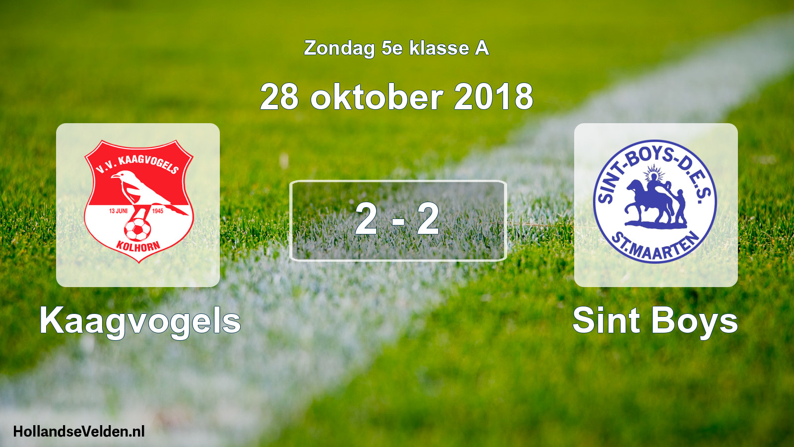 Total number of matches played: Kaagvogels - Sint Boys 2 - 2 (28 October 2018)