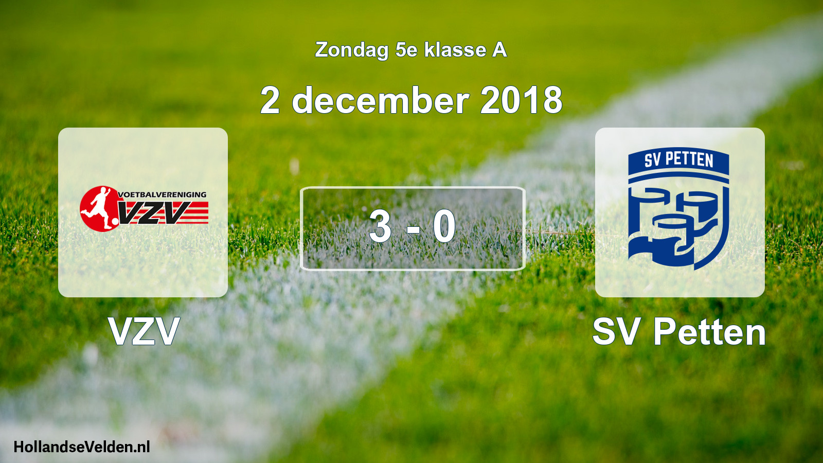 Total number of matches played: VZV - SV Petten 3 - 0 (2 December 2018)