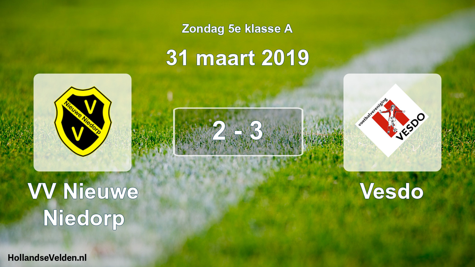 Total number of matches played: VV Nieuwe Niedorp - Vesdo 2 - 3 (31 March 2019)