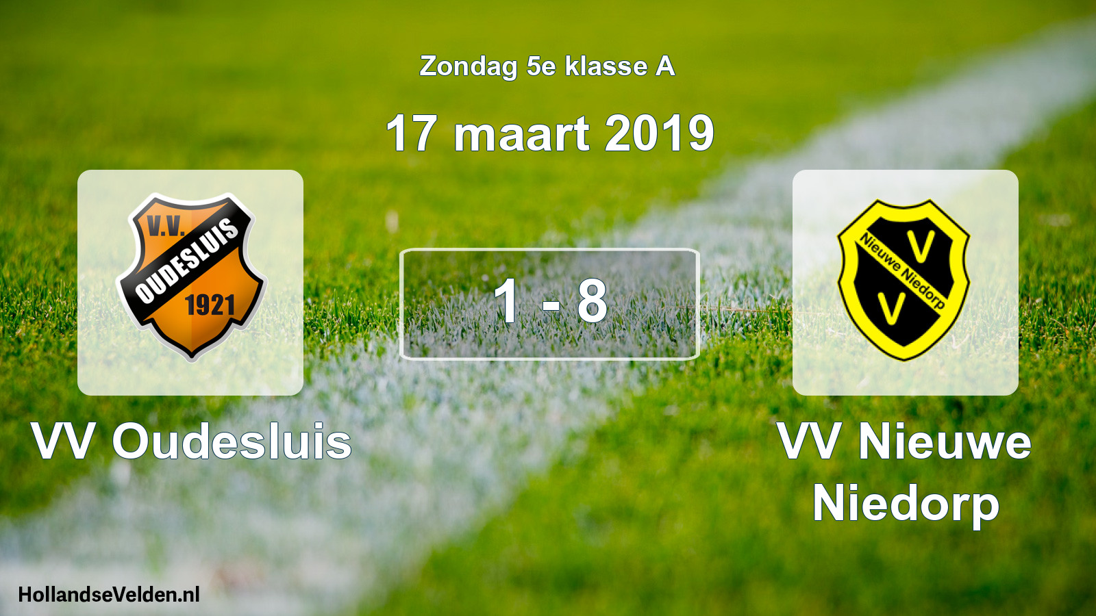 Total number of matches played: VV Oudesluis - VV Nieuwe Niedorp 1 - 8 (17 March 2019)