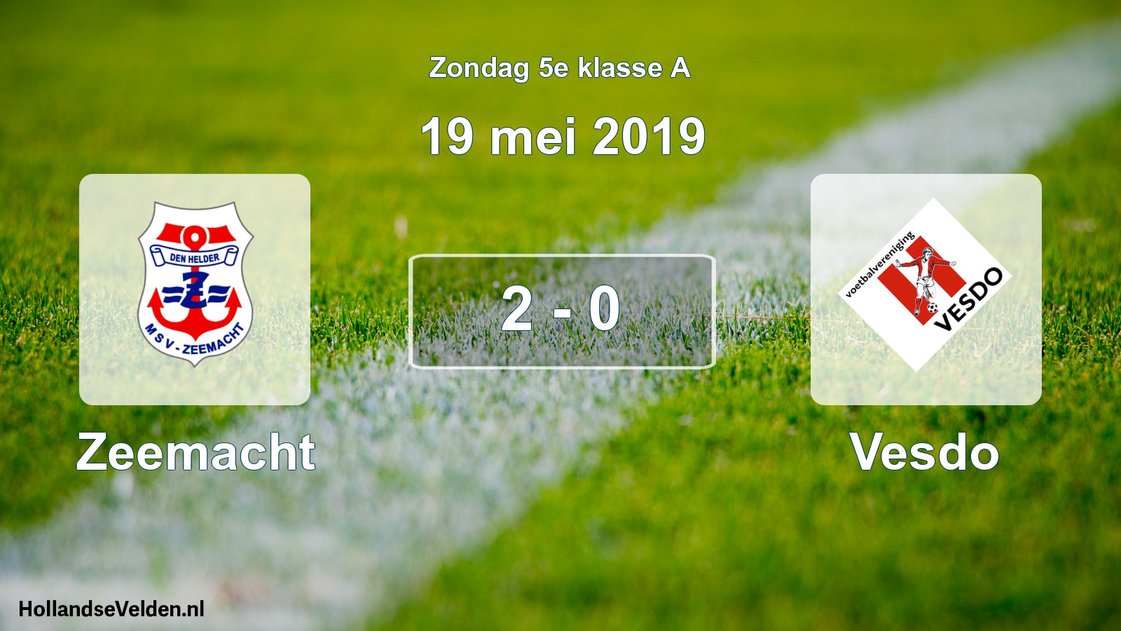 Total number of matches played: Zeemacht - Vesdo 2 - 0 (19 May 2019)