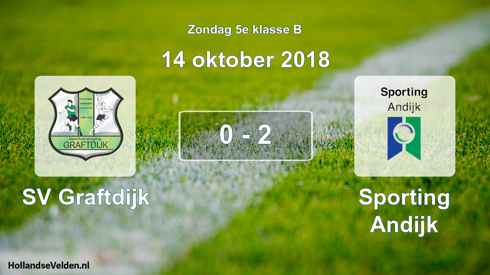 Total number of matches played: SV Graftdijk - Sporting Andijk 0 - 2 (14 October 2018)