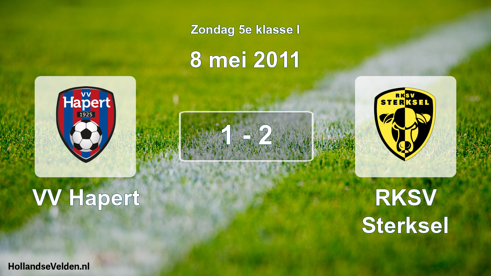 Total number of matches played: VV Hapert - RKSV Sterksel 1 - 2 (8 May 2011)