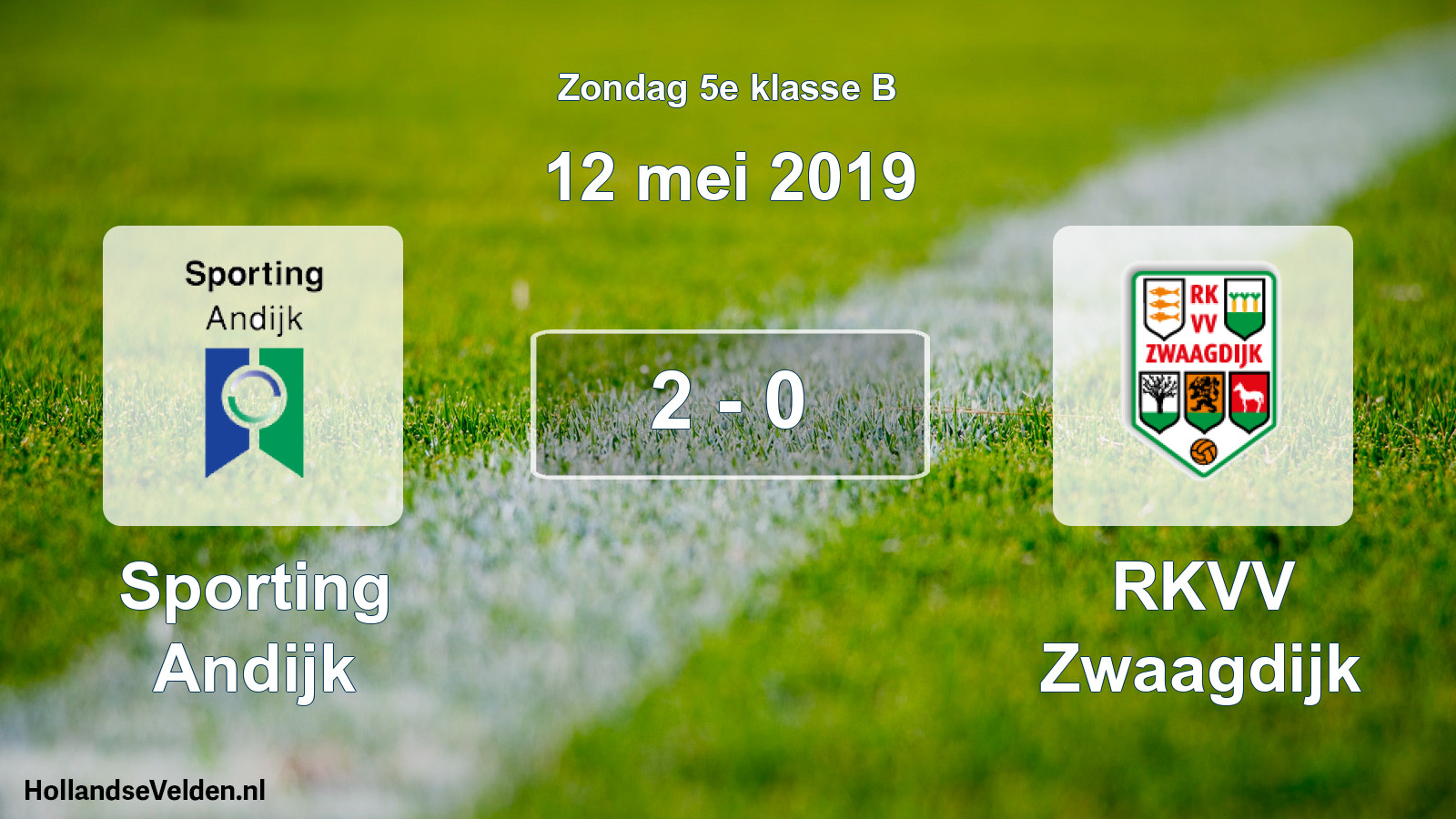 Total number of matches played: Sporting Andijk - RKVV Zwaagdijk 2 - 0 (12 May 2019)