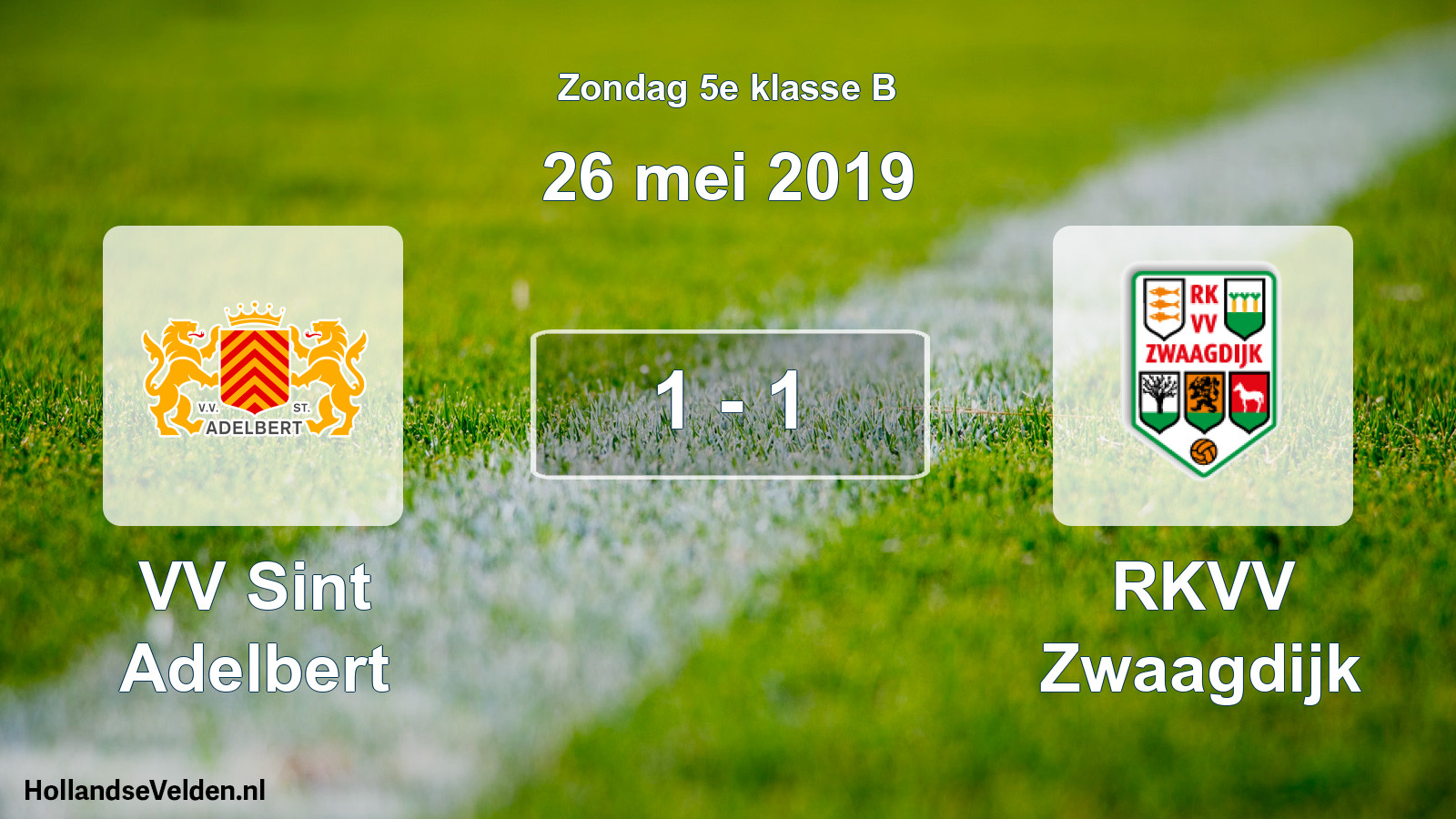 Total number of matches played: VV Sint Adelbert - RKVV Zwaagdijk 1 - 1 (26 May 2019)
