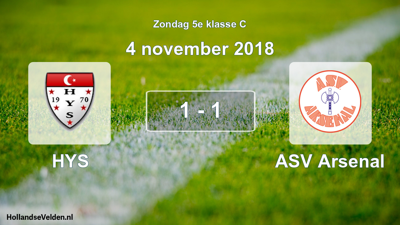 Total number of matches played: HYS - ASV Arsenal 1 - 1 (4 November 2018)
