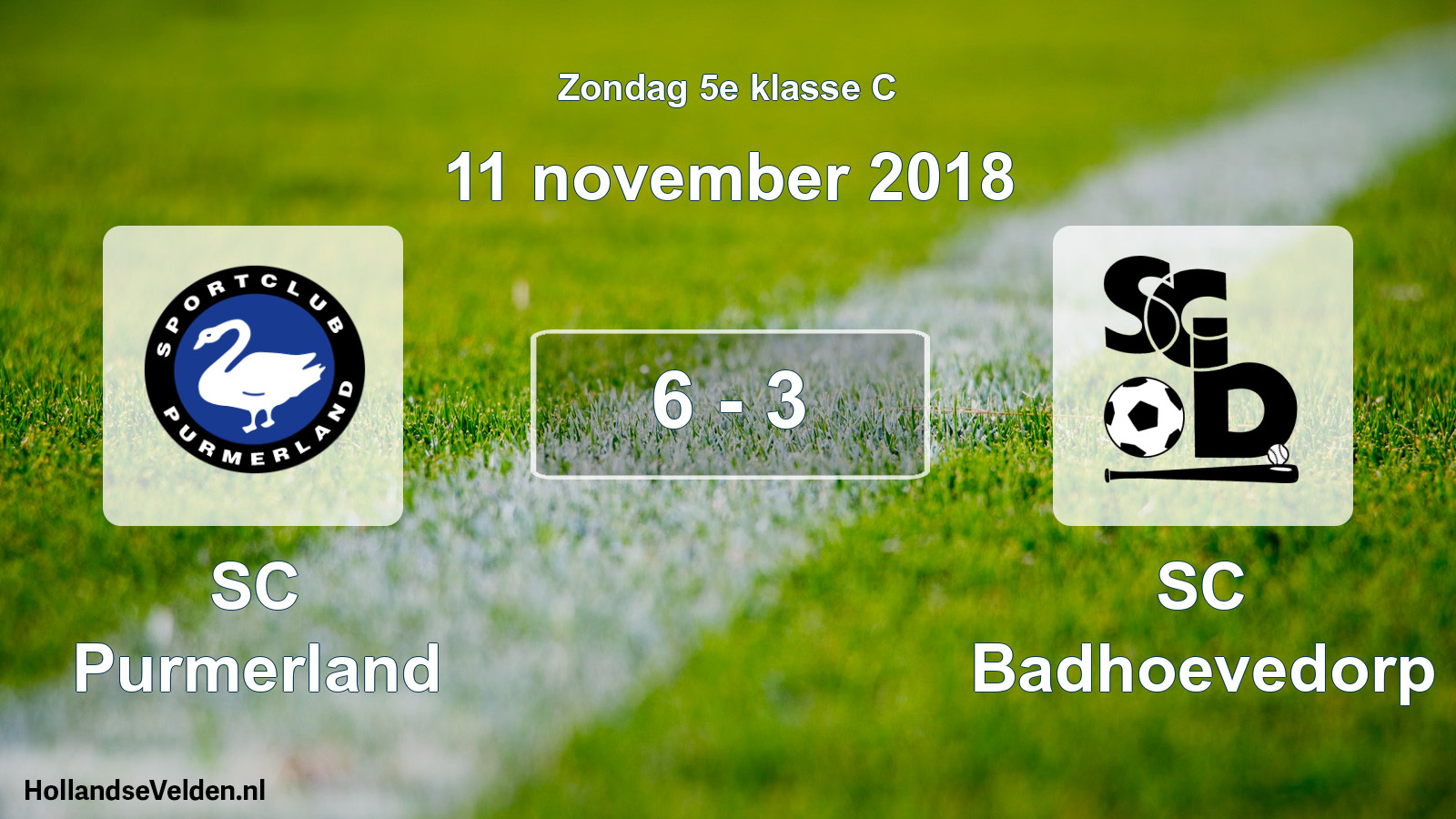 Total number of matches played: SC Purmerland - SC Badhoevedorp 6 - 3 (11 November 2018)