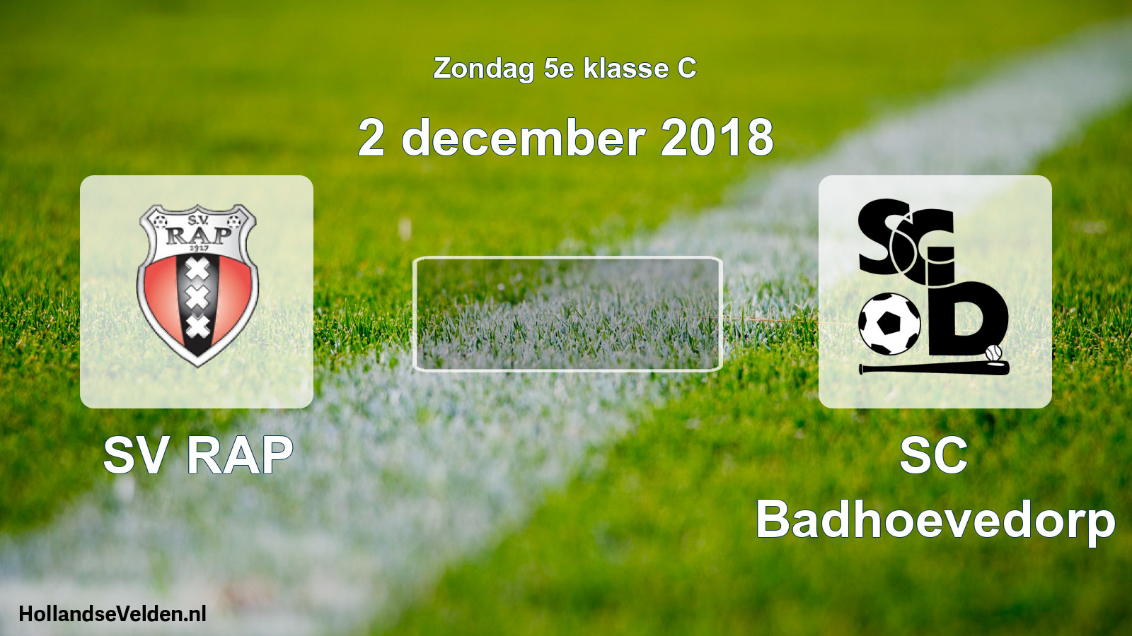 Scheduled Match: SV RAP - SC Badhoevedorp (2 December 2018)