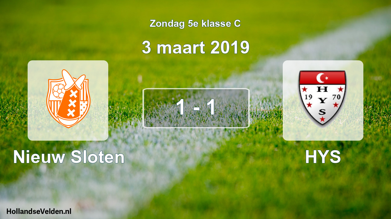 Total number of matches played: Nieuw Sloten - HYS 1 - 1 (3 March 2019)