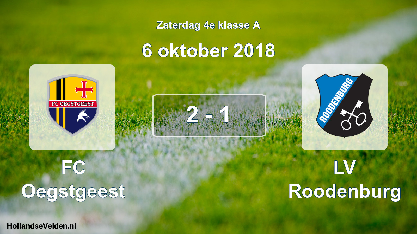 Total number of matches played: FC Oegstgeest - LV Roodenburg 2 - 1 (6 October 2018)