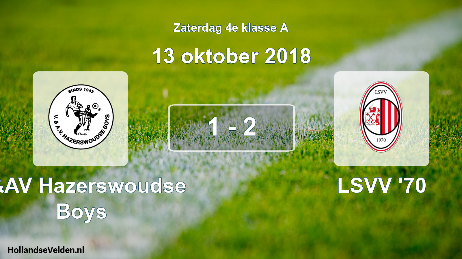 Total number of matches played: V&AV Hazerswoudse Boys - LSVV '70 1 - 2 (13 October 2018)