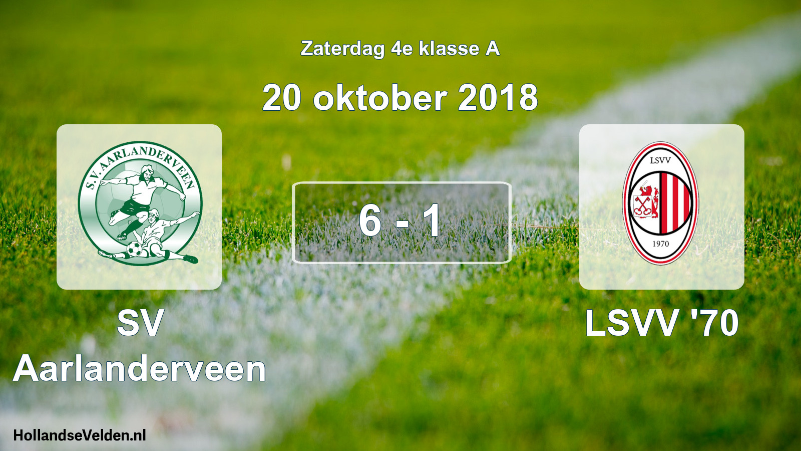 Total number of matches played: SV Aarlanderveen - LSVV '70 6 - 1 (20 October 2018)