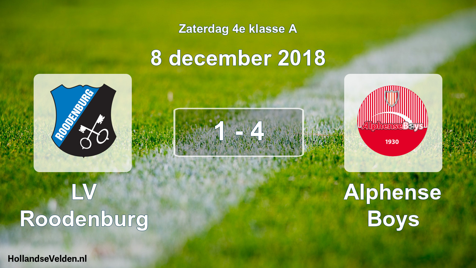 Total number of matches played: LV Roodenburg - Alphense Boys 1 - 4 (8 December 2018)
