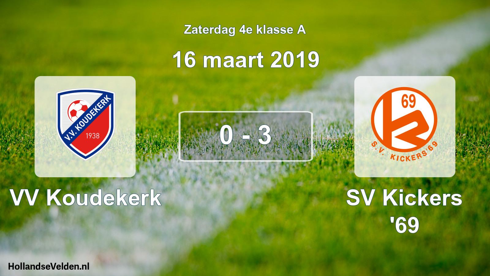 Total number of matches played: VV Koudekerk - SV Kickers '69 0 - 3 (16 March 2019)