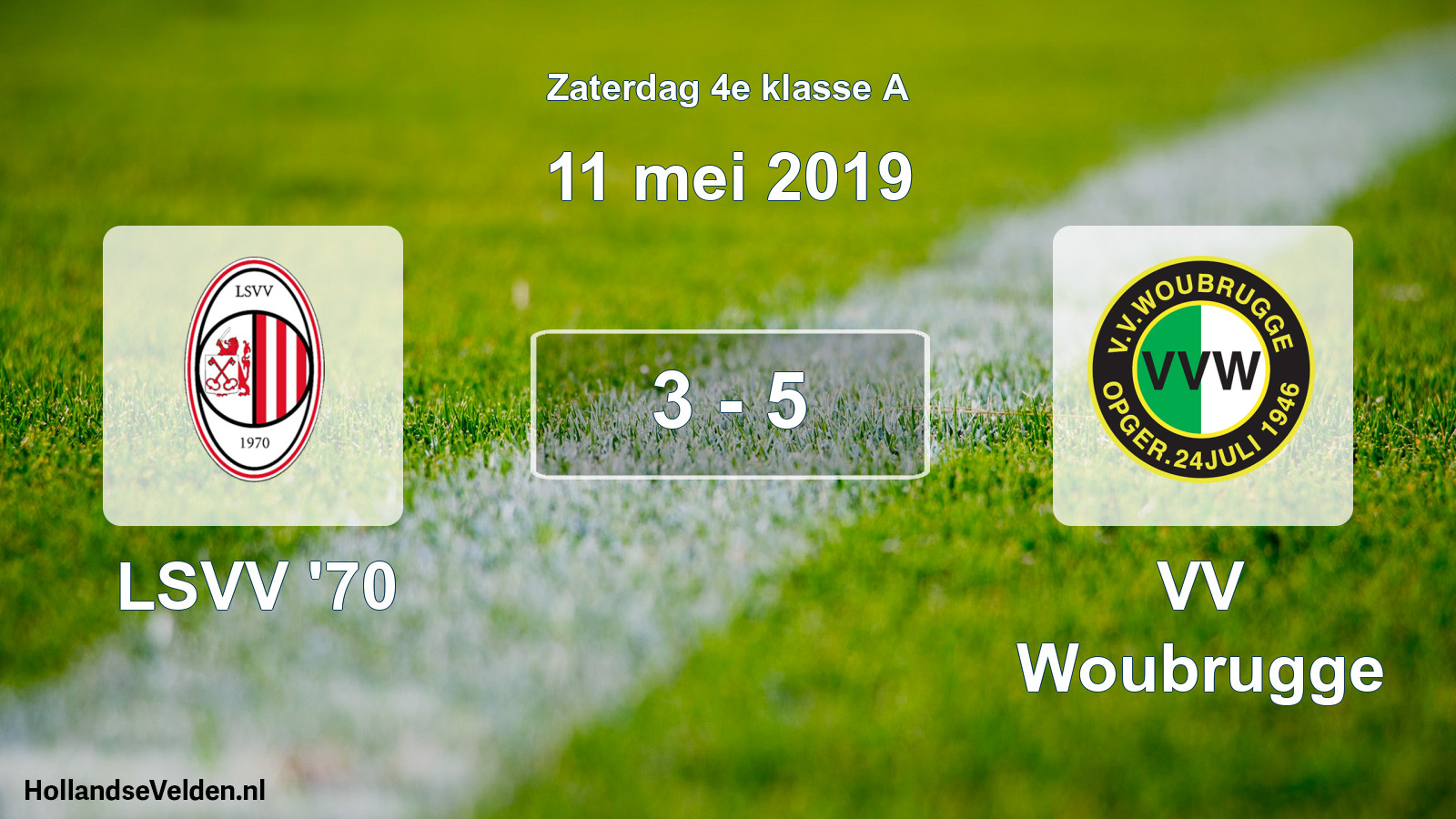 Total number of matches played: LSVV '70 - VV Woubrugge 3 - 5 (11 May 2019)