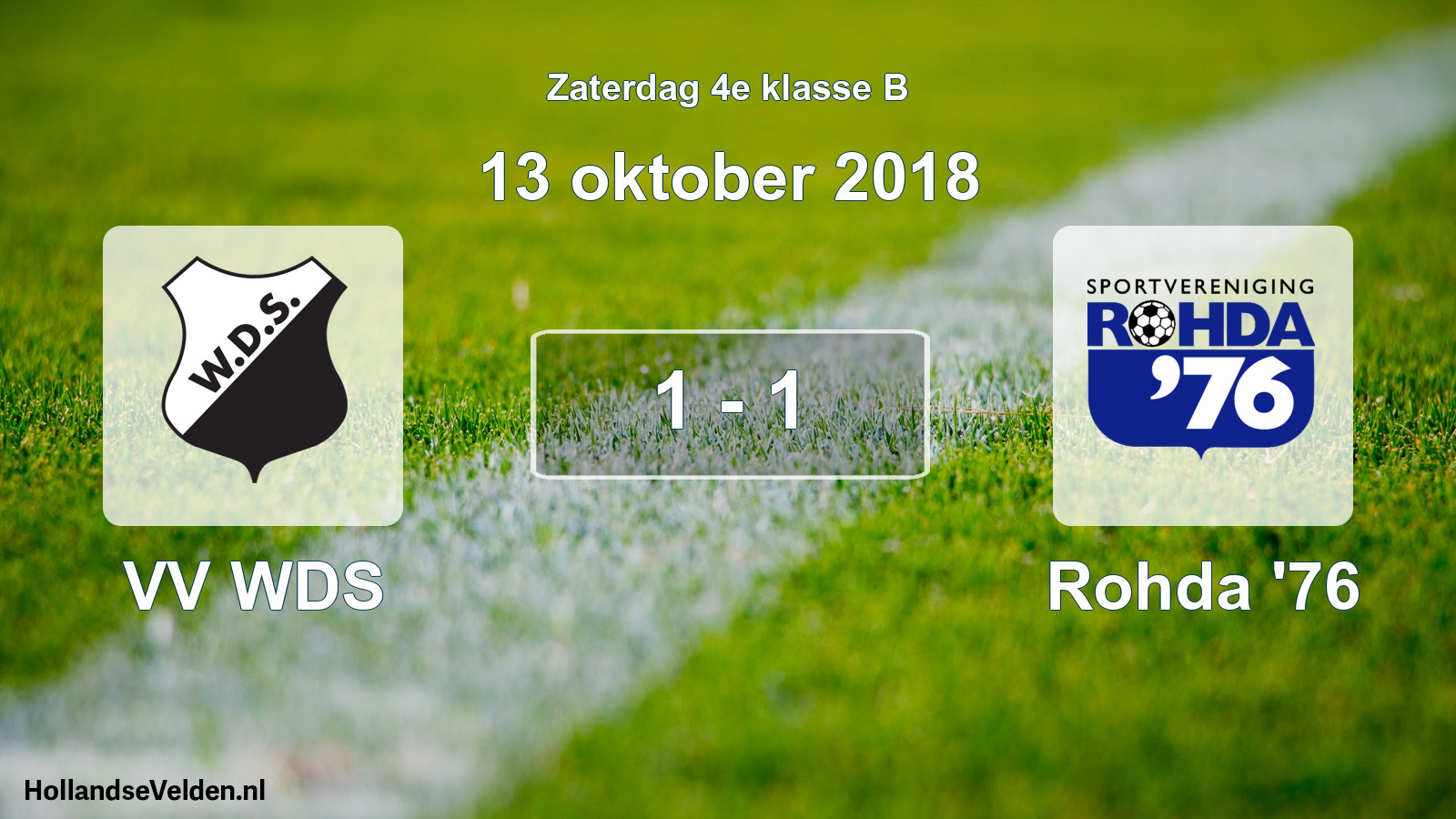 Total number of matches played: VV WDS - Rohda '76 1 - 1 (13 October 2018)