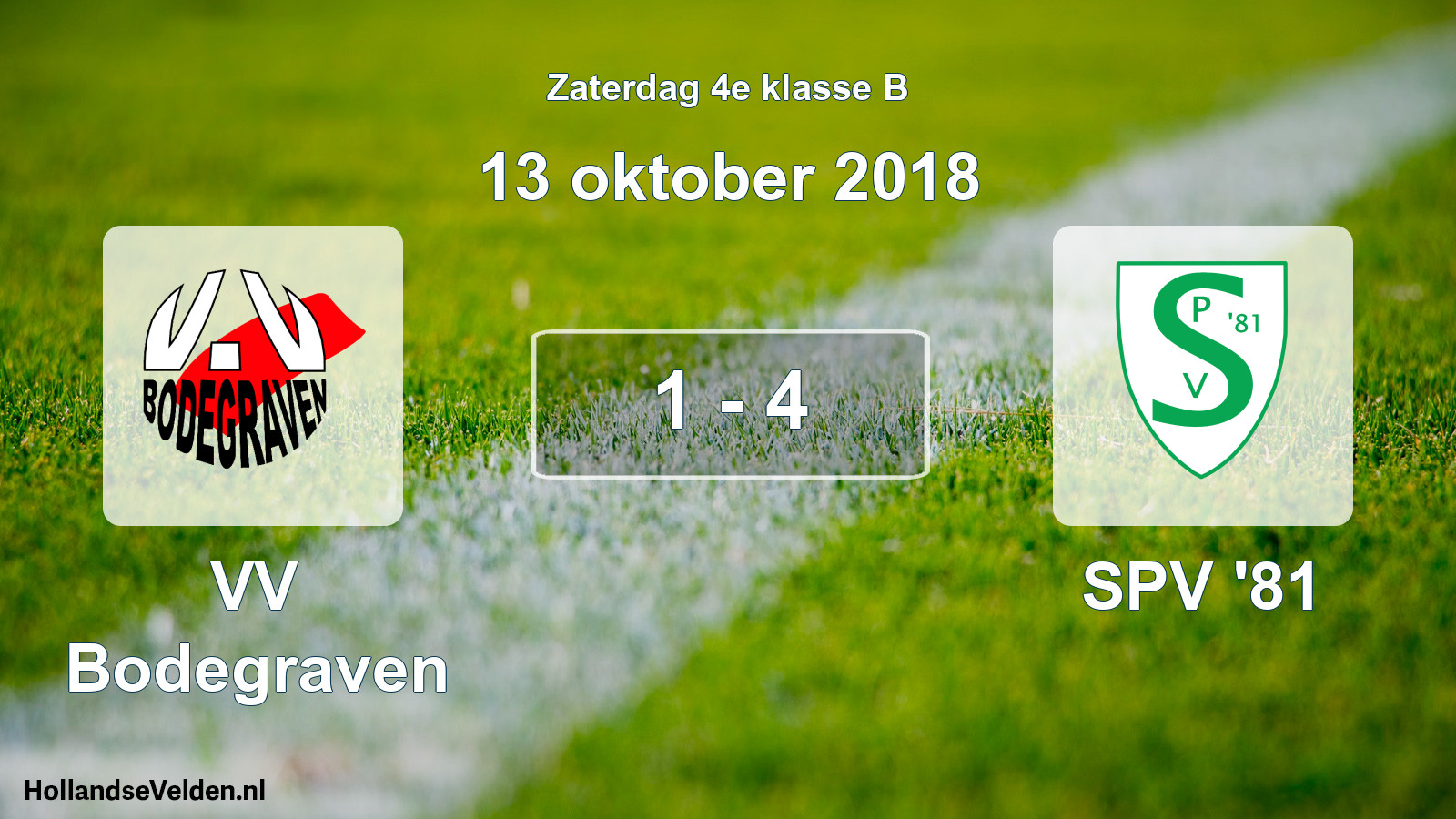 Total number of matches played: VV Bodegraven - SPV '81 1 - 4 (13 October 2018)