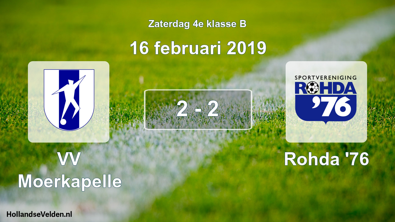 Total number of matches played: VV Moerkapelle - Rohda '76 2 - 2 (16 February 2019)