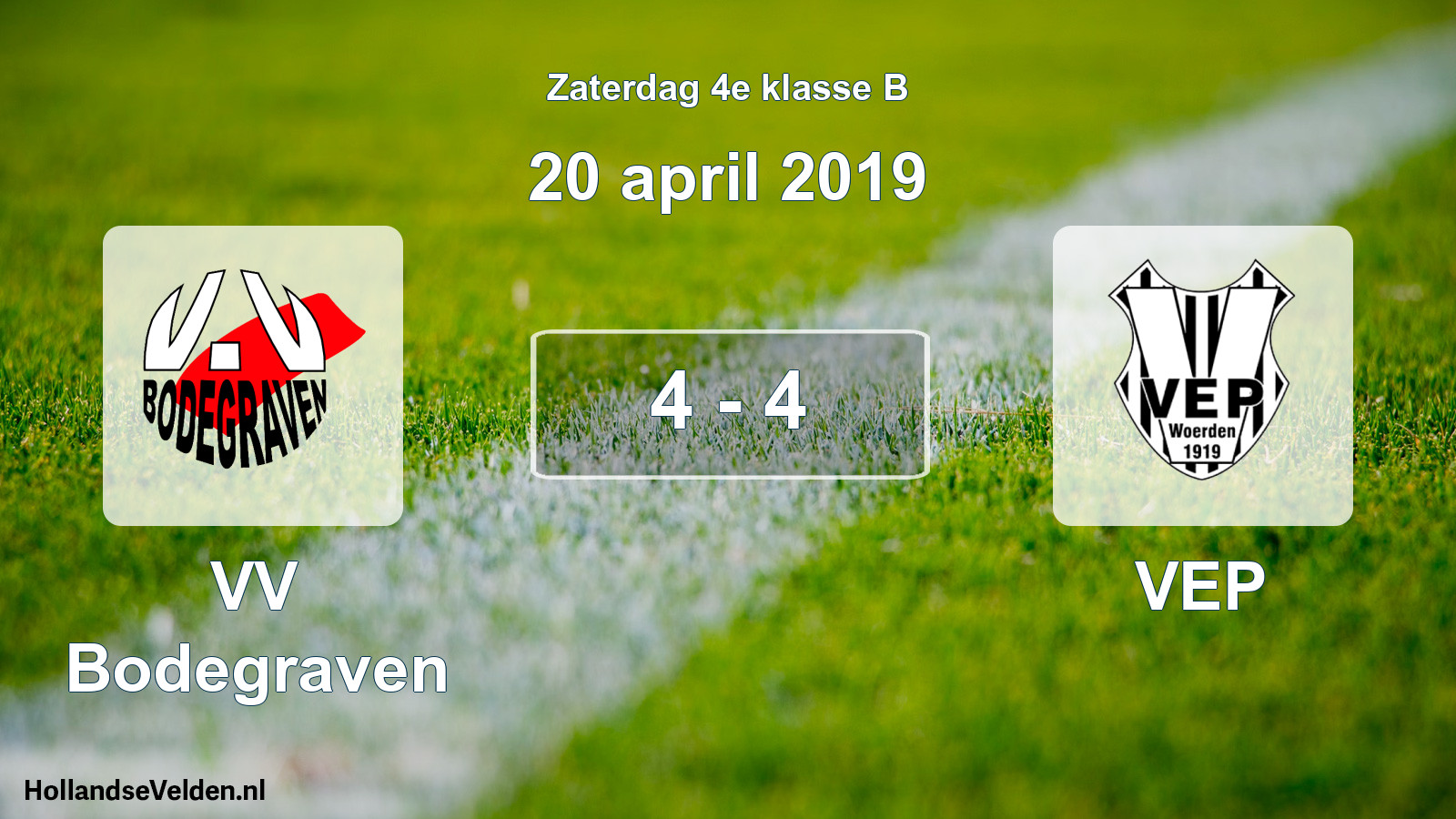 Total number of matches played: VV Bodegraven - VEP 4 - 4 (20 April 2019)