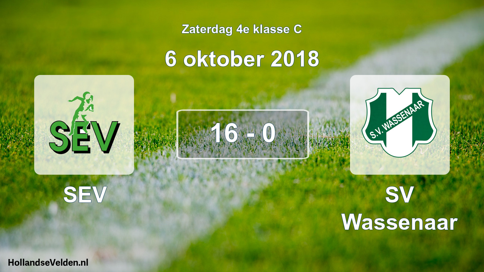 Total number of matches played: SEV - SV Wassenaar 16 - 0 (6 October 2018)