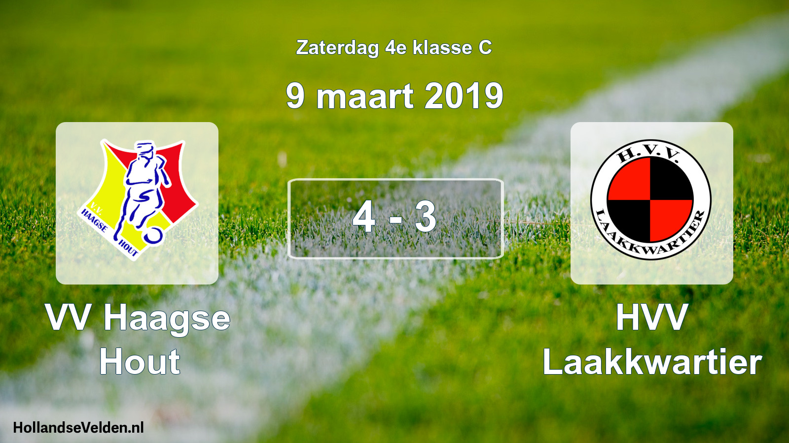Total number of matches played: VV Haagse Hout - HVV Laakkwartier 4 - 3 (9 March 2019)