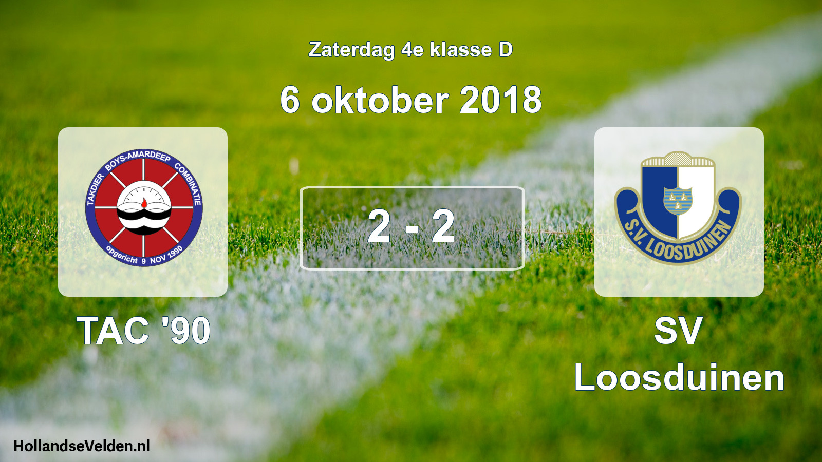 Total number of matches played: TAC '90 - SV Loosduinen 2 - 2 (6 October 2018)