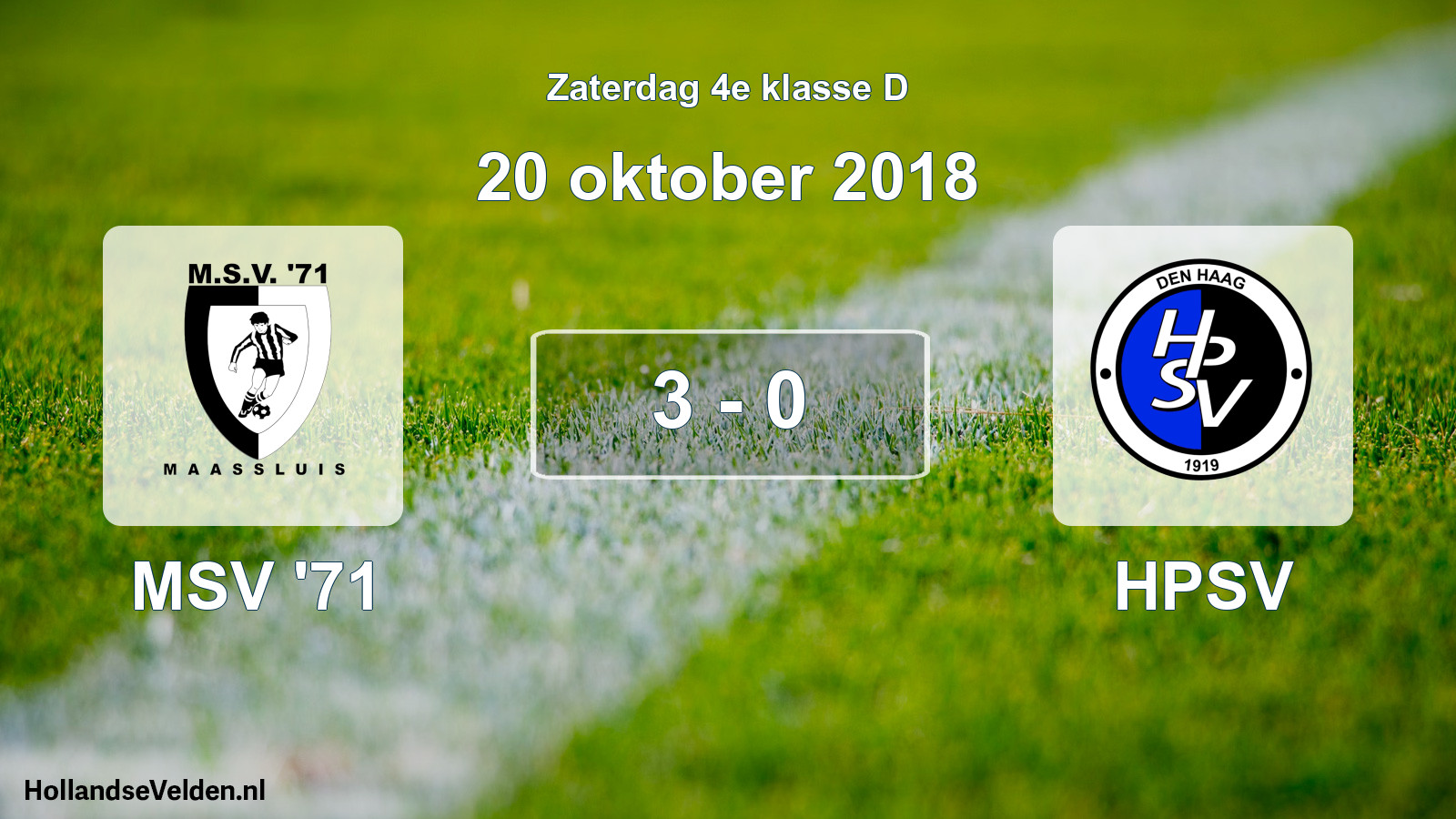 Total number of matches played: MSV '71 - HPSV 3 - 0 (20 October 2018)