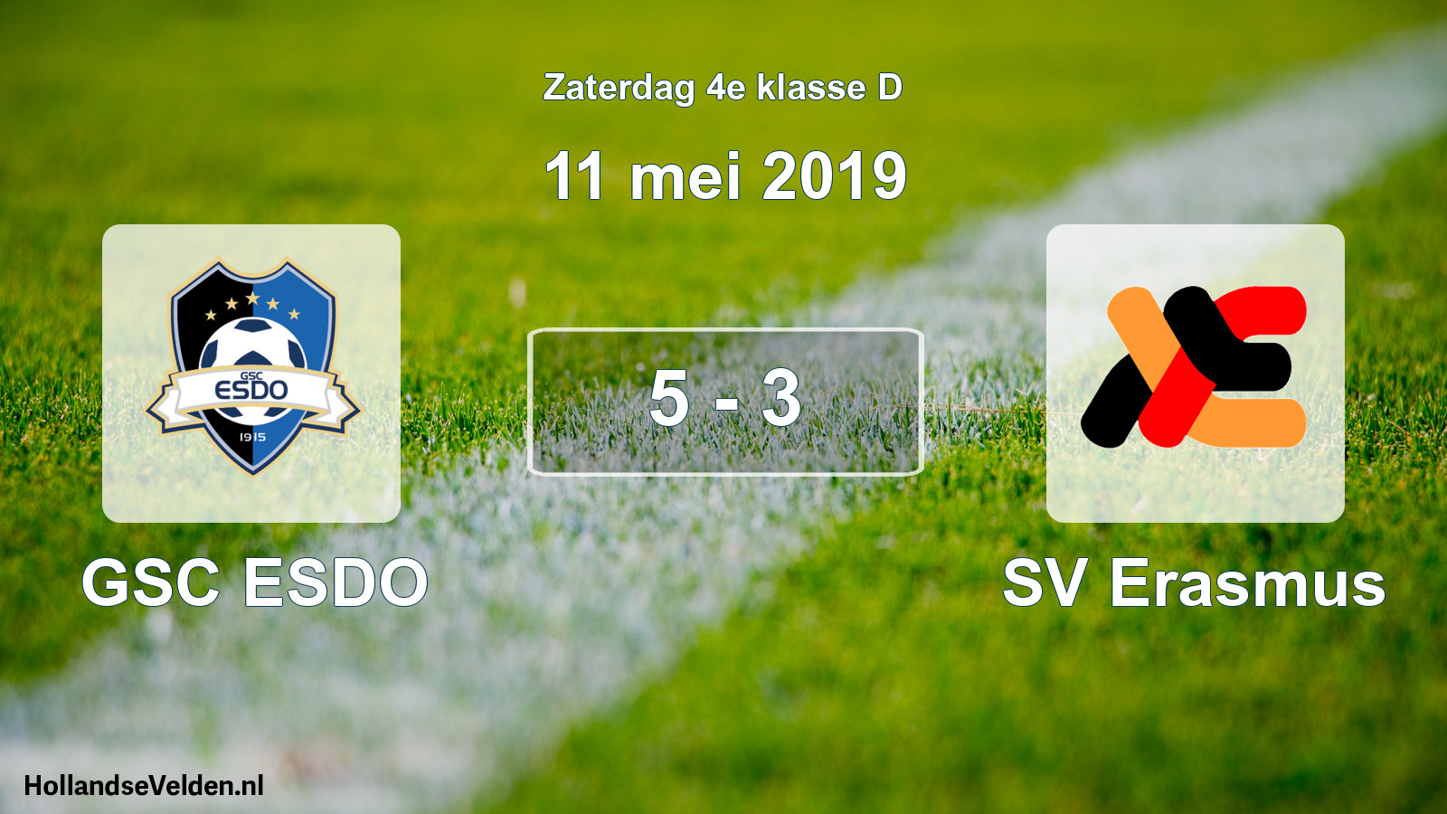 Total number of matches played: GSC ESDO - SV Erasmus 5 - 3 (11 May 2019)