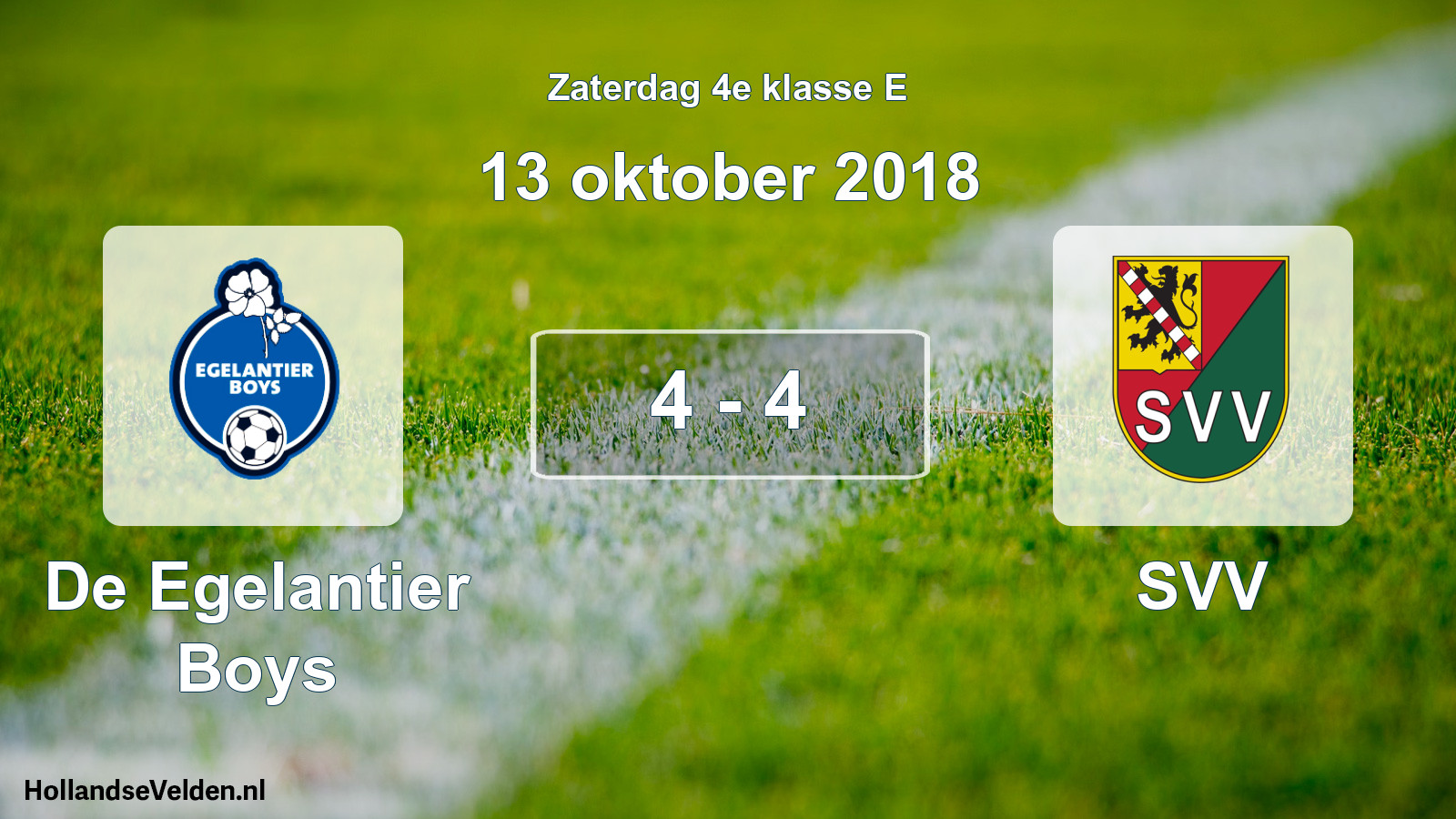 Total number of matches played: De Egelantier Boys - SVV 4 - 4 (13 October 2018)
