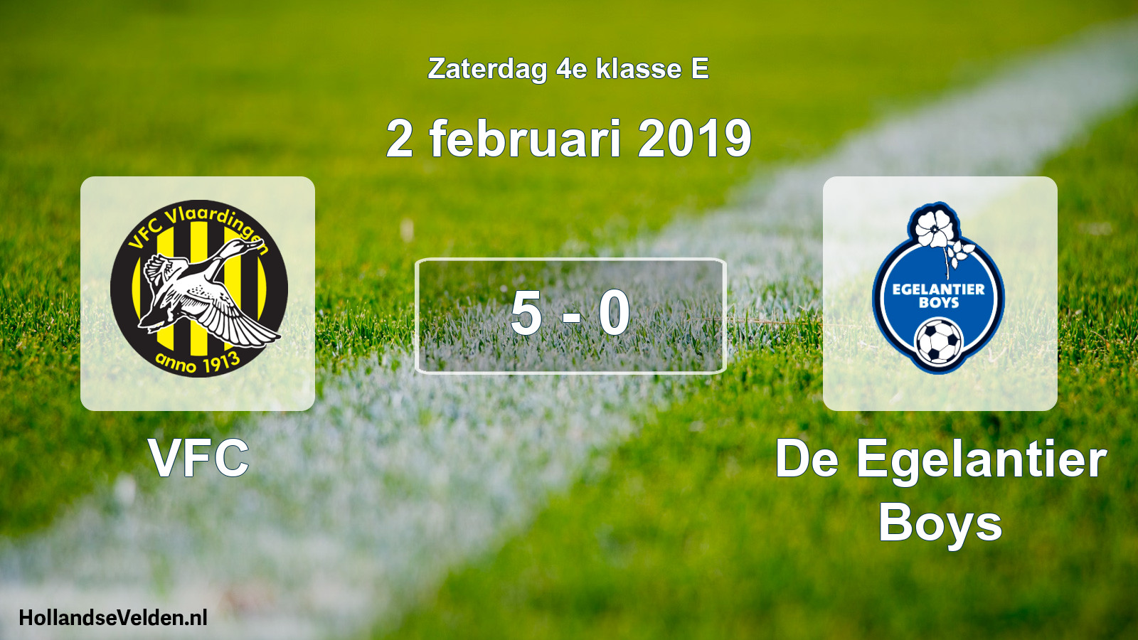Total number of matches played: VFC - De Egelantier Boys 5 - 0 (2 February 2019)