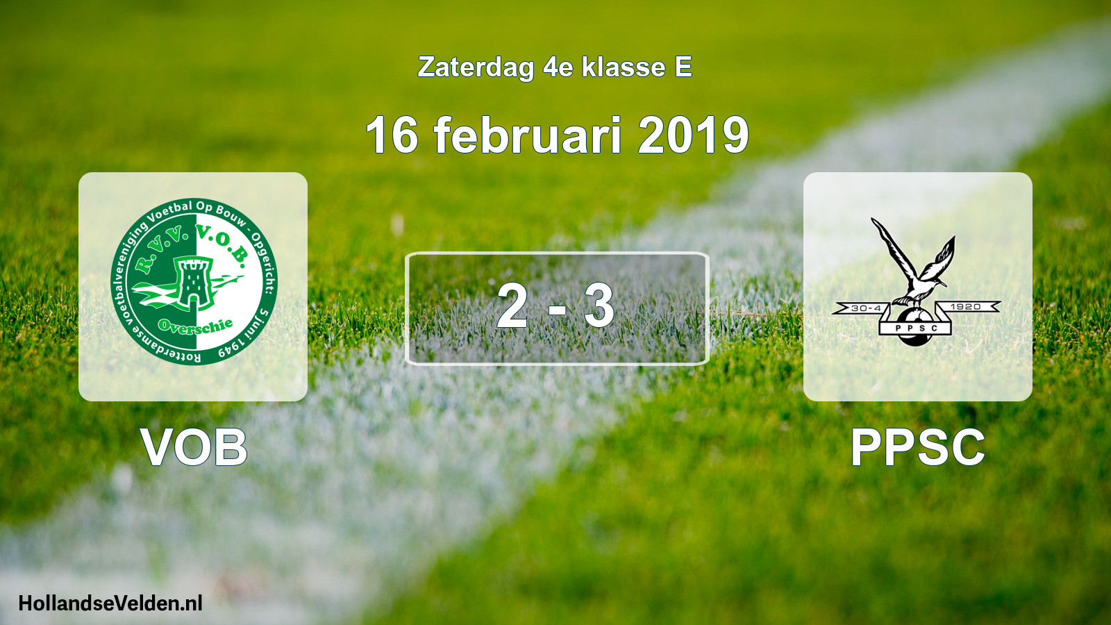 Total number of matches played: VOB - PPSC 2 - 3 (16 February 2019)