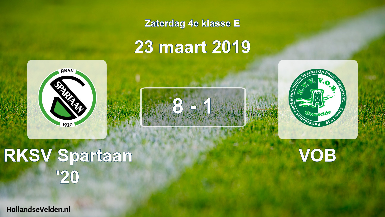 Total number of matches played: RKSV Spartaan '20 - VOB 8 - 1 (23 March 2019)