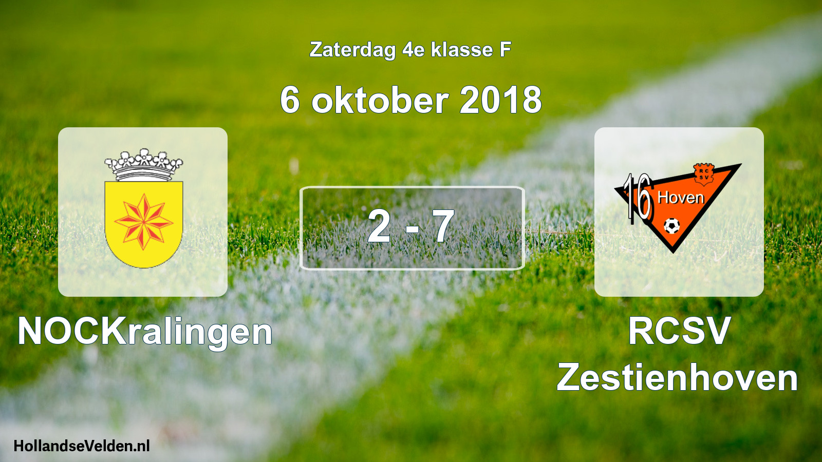 Total number of matches played: NOCKralingen - RCSV Zestienhoven 2 - 7 (6 October 2018)