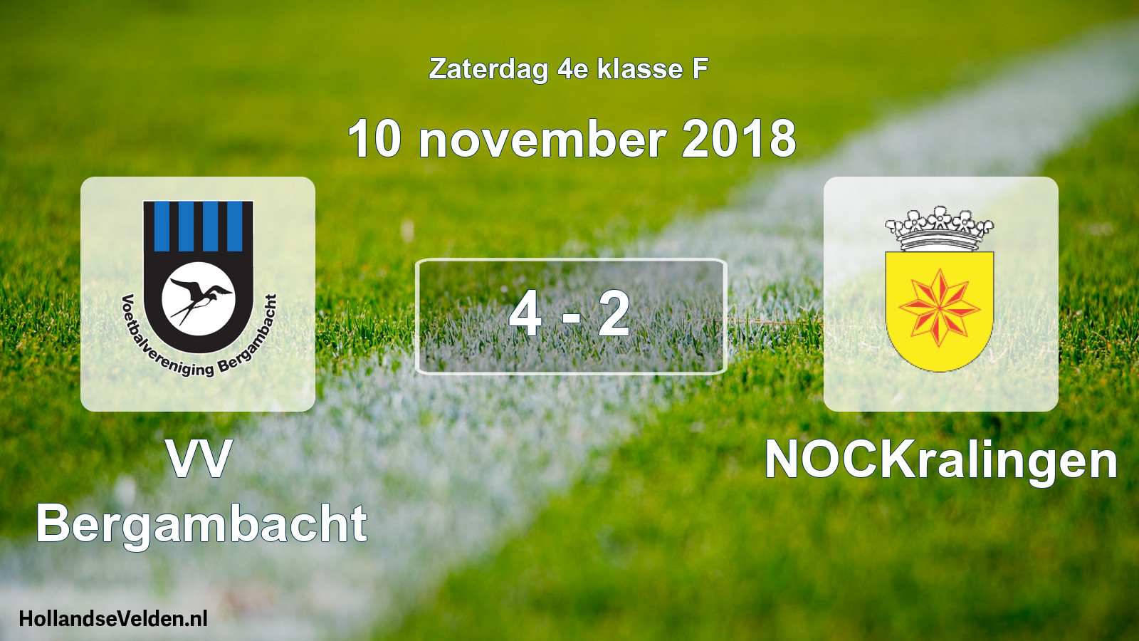 Total number of matches played: VV Bergambacht - NOCKralingen 4 - 2 (10 November 2018)