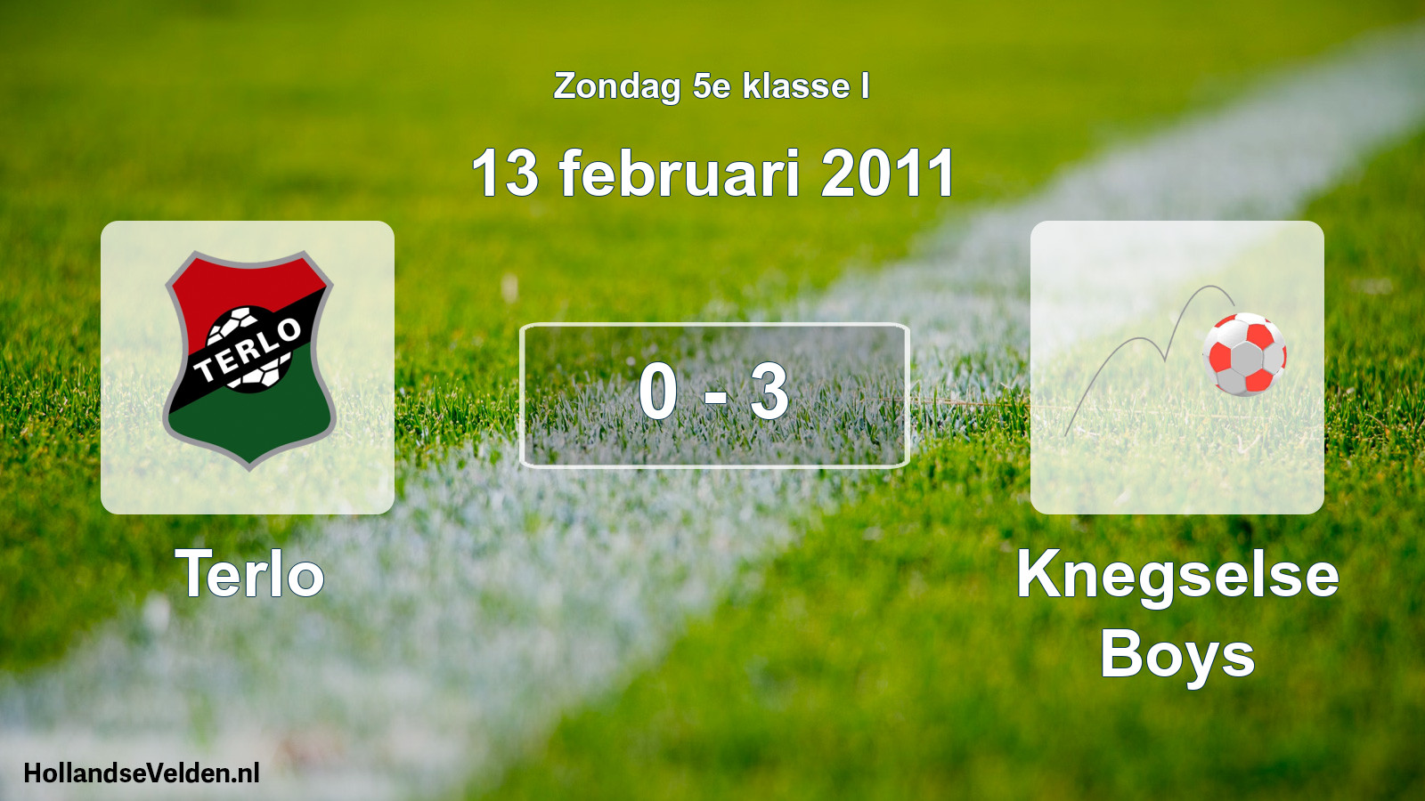 Total number of matches played: Terlo - Knegselse Boys 0 - 3 (13 February 2011)