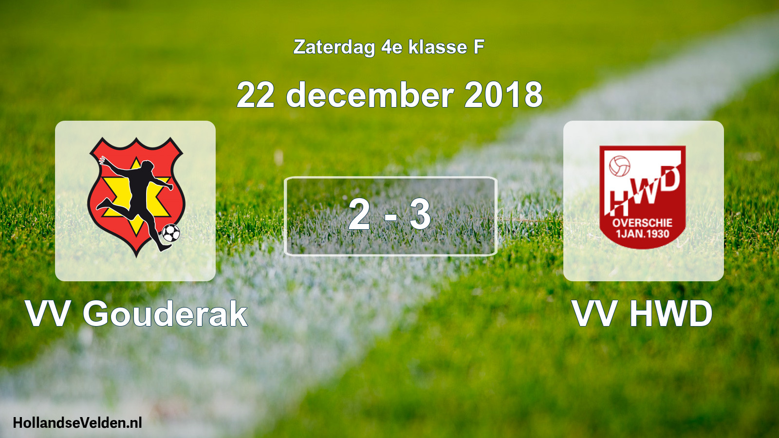 Total number of matches played: VV Gouderak - VV HWD 2 - 3 (22 December 2018)