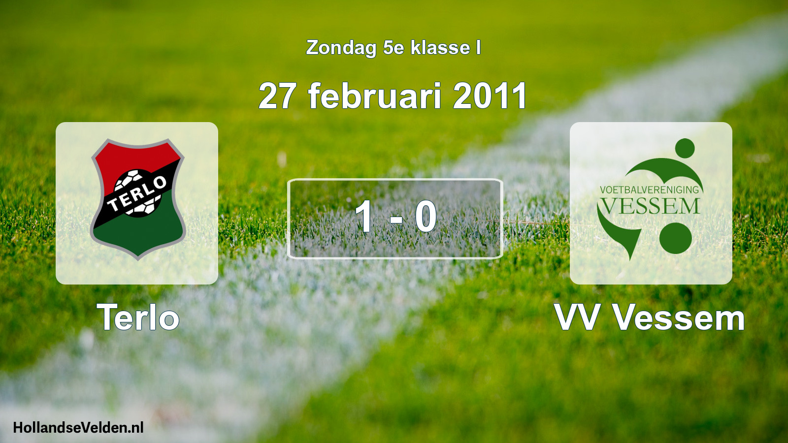 Total number of matches played: Terlo - VV Vessem 1 - 0 (27 February 2011)