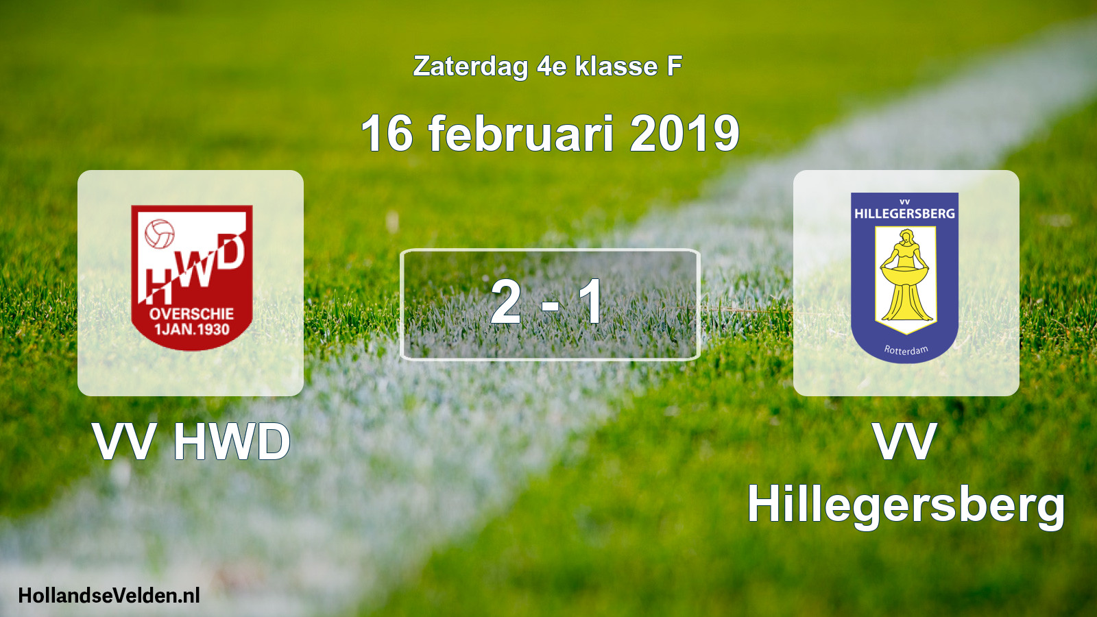 Total number of matches played: VV HWD - VV Hillegersberg 2 - 1 (16 February 2019)