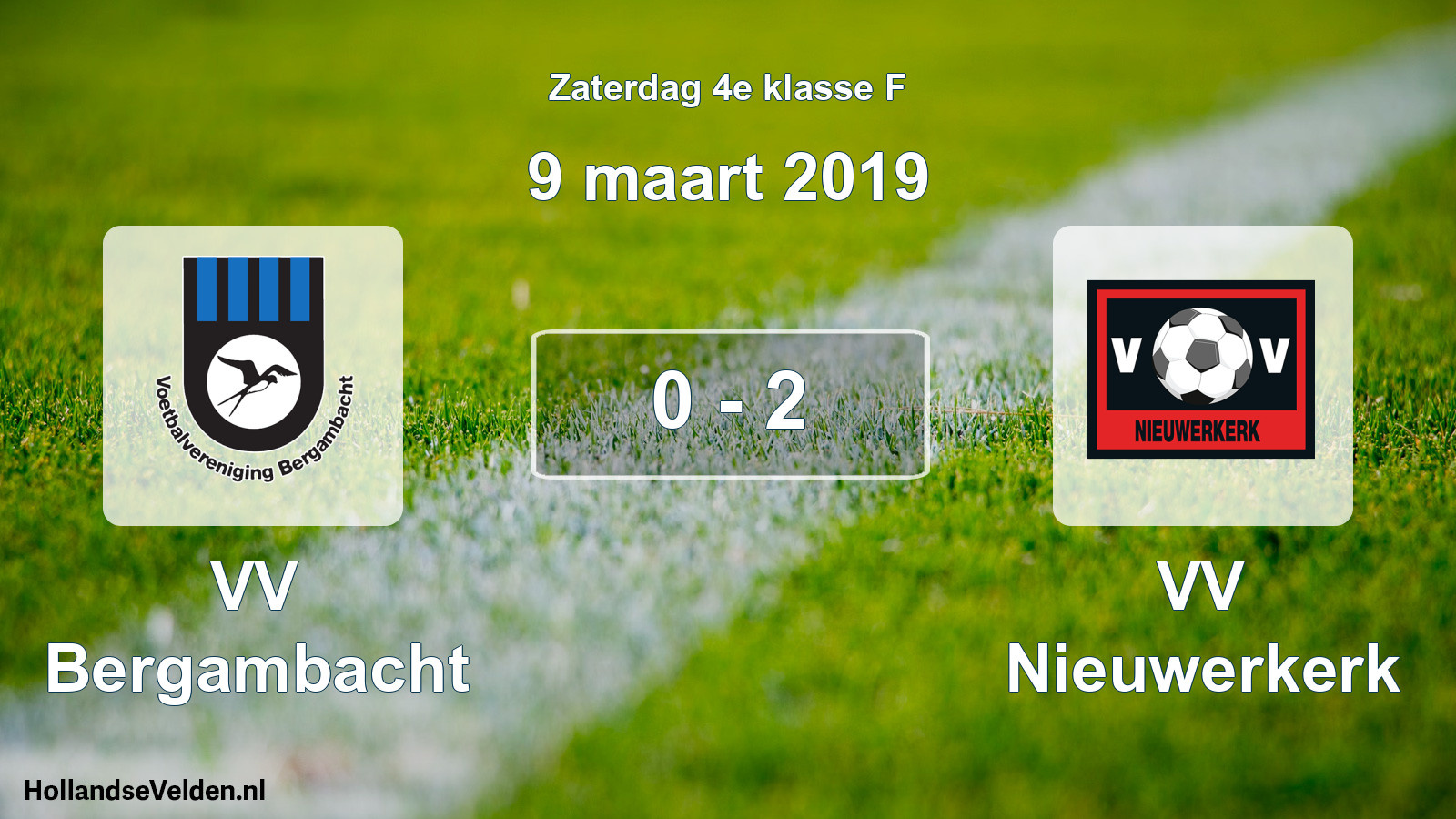 Total number of matches played: VV Bergambacht - VV Nieuwerkerk 0 - 2 (9 March 2019)