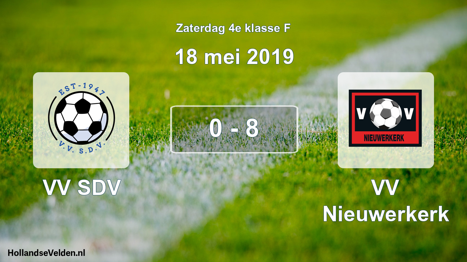 Total number of matches played: VV SDV - VV Nieuwerkerk 0 - 8 (18 May 2019)