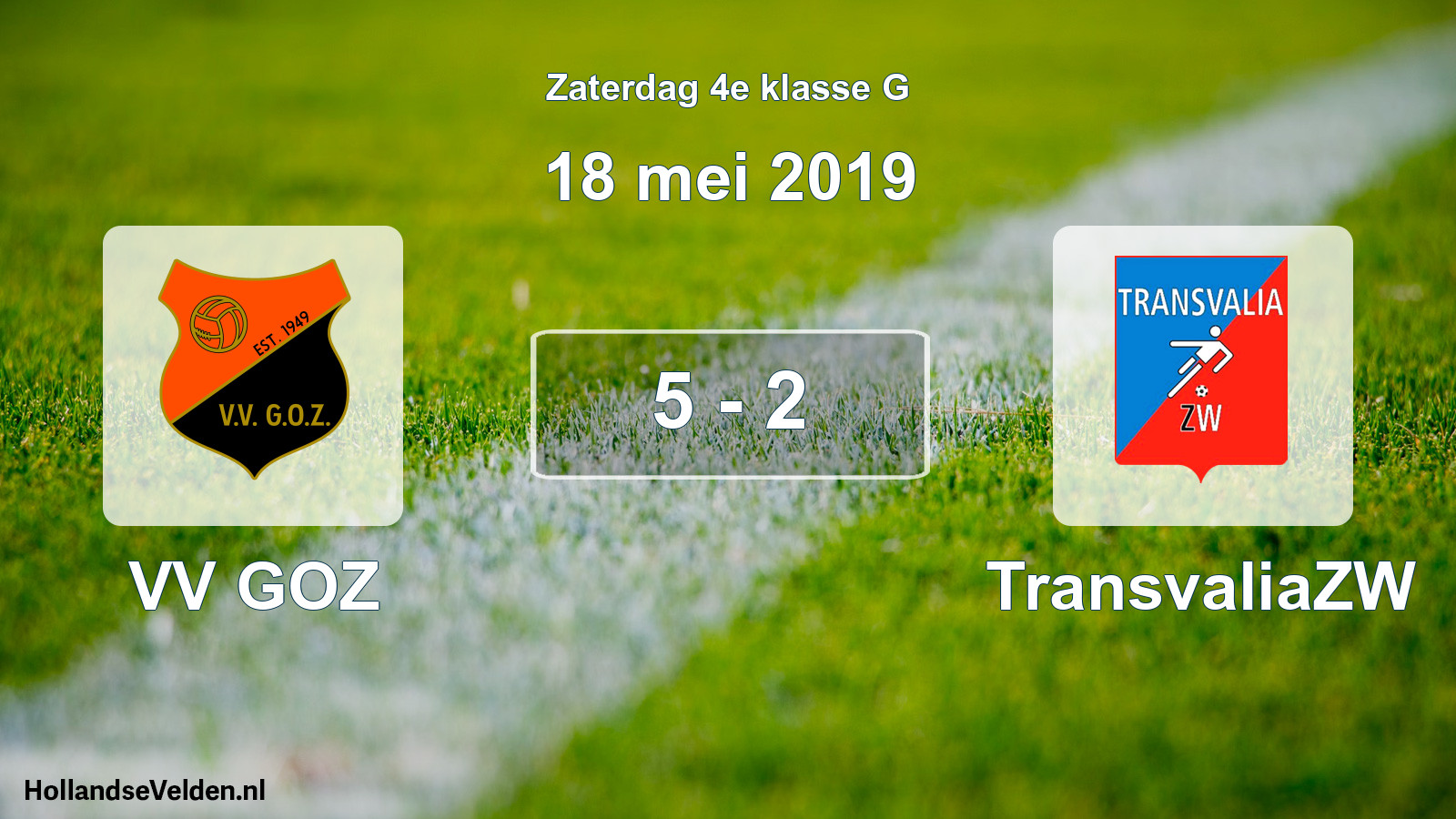 Total number of matches played: VV GOZ - TransvaliaZW 5 - 2 (18 May 2019)