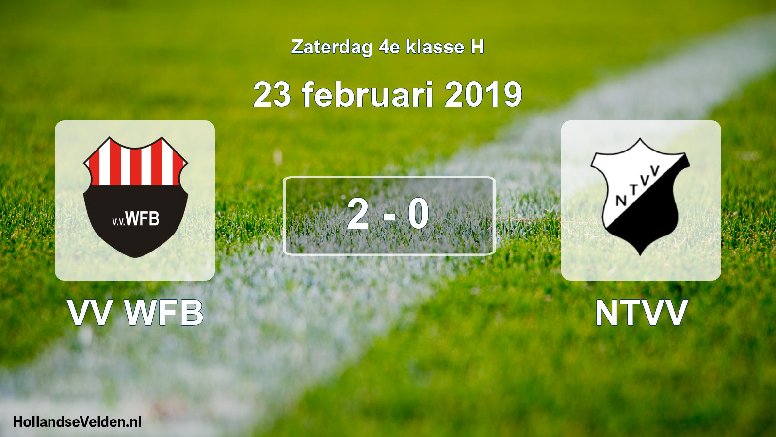 Total number of matches played: VV WFB - NTVV 2 - 0 (23 February 2019)