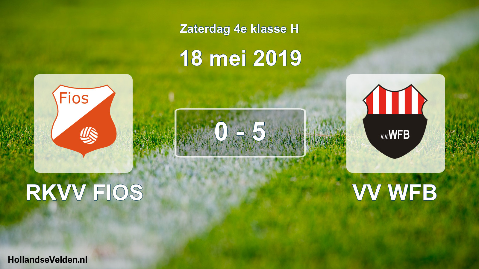 Total number of matches played: RKVV FIOS - VV WFB 0 - 5 (18 May 2019)