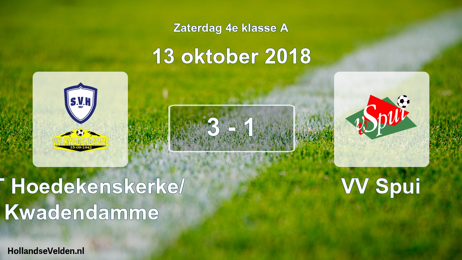 Total number of matches played: ST Hoedekenskerke/ Kwadendamme - VV Spui 3 - 1 (13 October 2018)