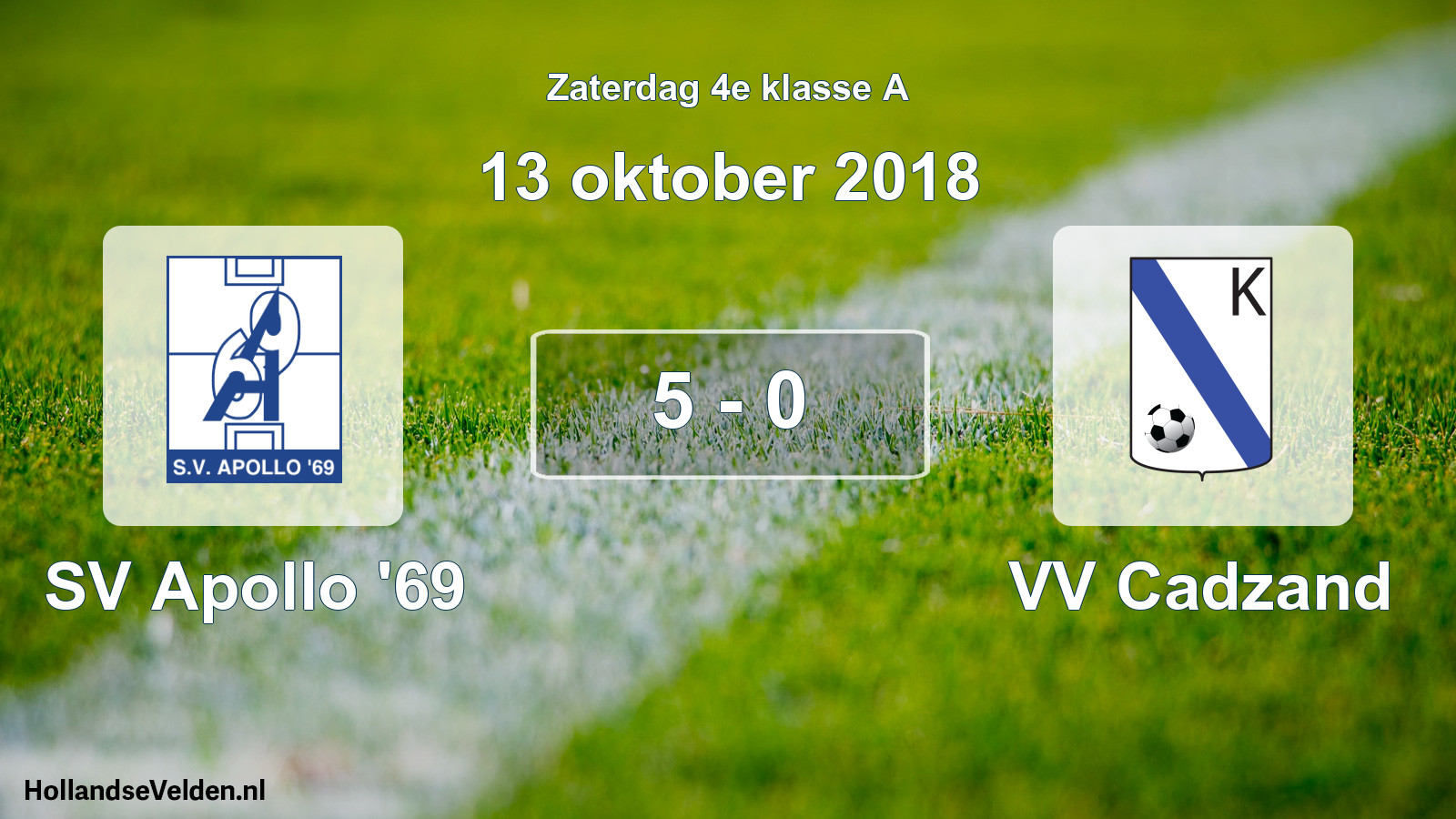Total number of matches played: SV Apollo '69 - VV Cadzand 5 - 0 (13 October 2018)