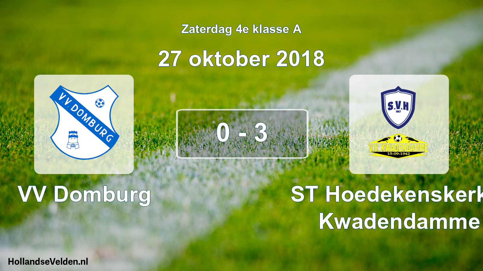 Total number of matches played: VV Domburg - ST Hoedekenskerke/ Kwadendamme 0 - 3 (27 October 2018)