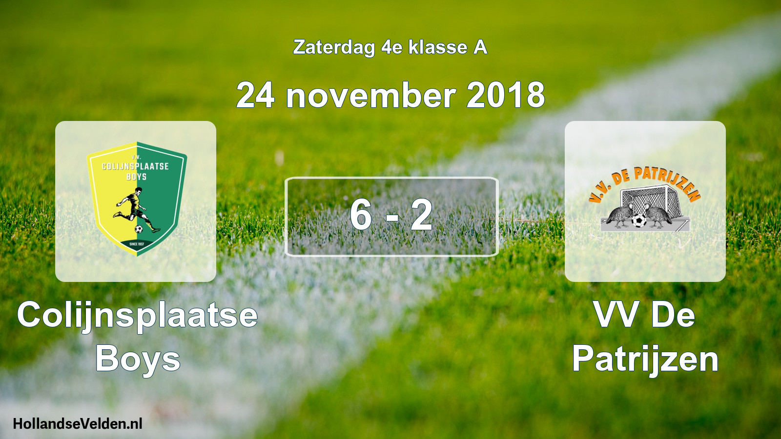 Total number of matches played: Colijnsplaatse Boys - VV De Patrijzen 6 - 2 (24 November 2018)