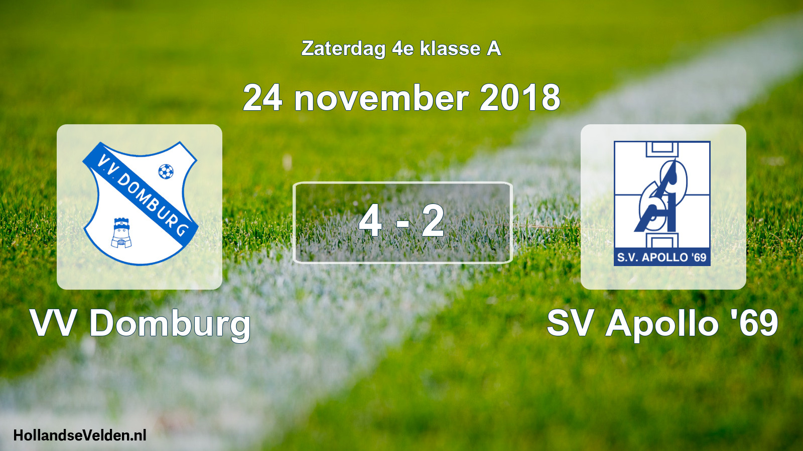 Total number of matches played: VV Domburg - SV Apollo '69 4 - 2 (24 November 2018)